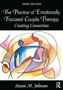 A Therapist's Guide to Emotionally Focused Couples Therapy: Steps and ...